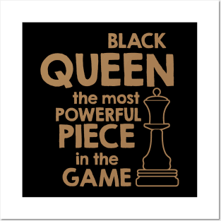 Black Queen The Most Power Piece In The Game, African American, Black Lives Matter, Black History Posters and Art